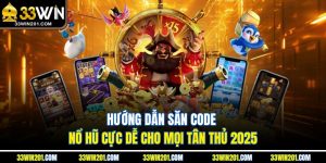 Hướng Dẫn Săn Code Nổ Hũ Cực Dễ Cho Mọi Tân Thủ 2025